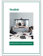 Предварительный просмотр 1 страницы Yealink Video Conference Room Deployment Manual