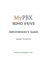 Yeastar Technology MyPBX SOHO V4 Administrator'S Manual preview