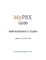Yeastar Technology MyPBX U200 Administrator'S Manual preview