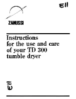 Zanussi TD 300 Instructions For Use And Care Manual предпросмотр