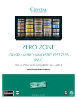 Zero Zone CRYSTAL MERCHANDISER RVLC Installation & Operation Manual preview