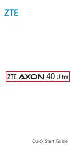 Предварительный просмотр 1 страницы Zte AXON 40 Ultra Quick Start Manual