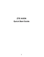 Preview for 4 page of Zte Axon A2016 Quick Start Manual