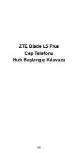 Preview for 47 page of Zte Blade L5 Plus Quick Start Manual