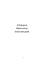 Preview for 2 page of Zte Blade Q Quick Start Manual