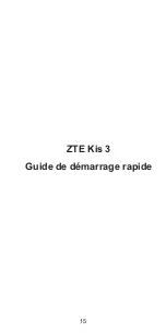 Предварительный просмотр 15 страницы Zte Kis 3 Quick Start Manual