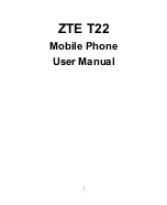 Preview for 1 page of Zte T22 User Manual