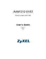ZyXEL Communications AAM1212-51 User Manual preview