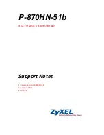 ZyXEL Communications P-870HN-51B Support Notes preview