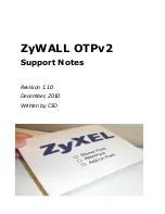 ZyXEL Communications ZYWALL OTPV2 - Support Notes preview